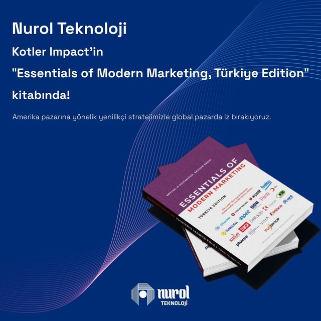 Nurol Teknoloji’s Success Featured in Modern Marketing Literature